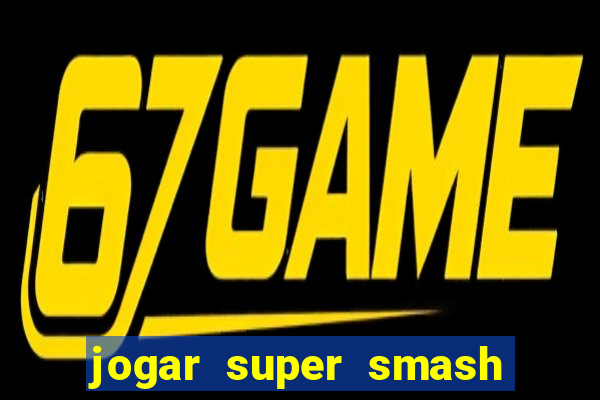 jogar super smash bros brawl no click jogos